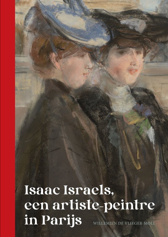 Isaac Israels, een artiste-peintre in Parijs - cover