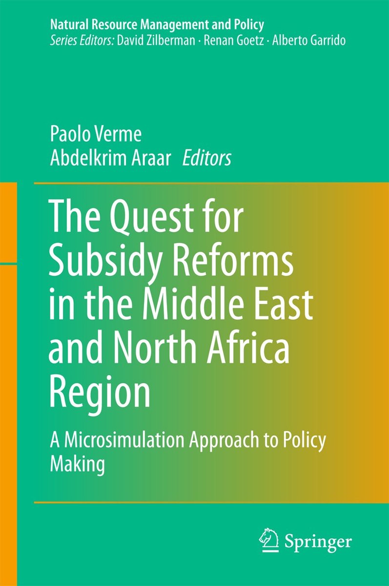 Natural Resource Management And Policy-the Quest For Subsidy Reforms In The Middle East And North Africa Region van auteur