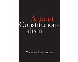 Omslag van Against Constitutionalism