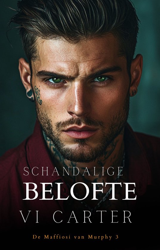 De Maffiosi van Murphy 3 - Schandalige Belofte