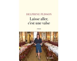 Laisse aller, c'est une valse