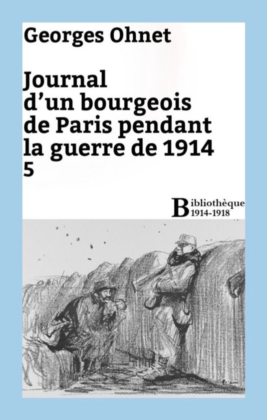 Bibliothèque 1914-1918 - Journal d'un bourgeois de Paris pe ... - cover