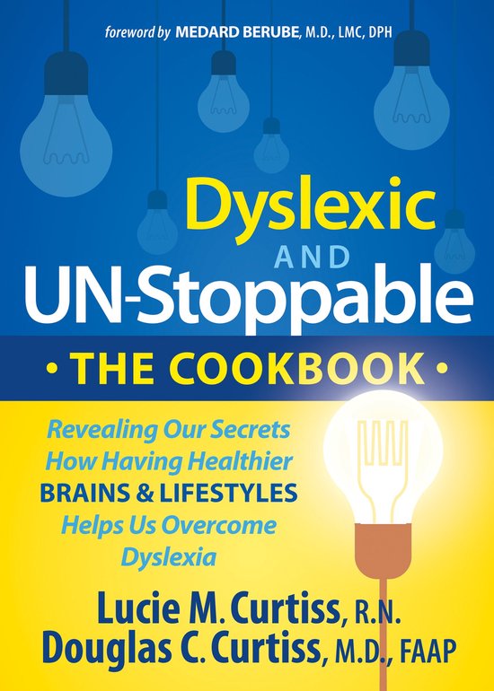 Dyslexic and Un-stoppable the Cookbook - cover