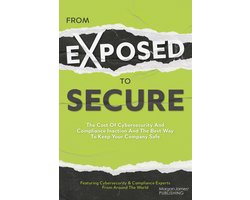 From Exposed to Secure