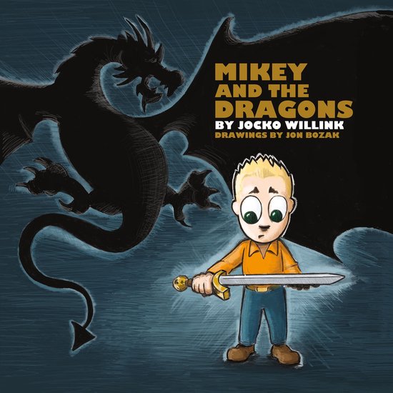 Boekcover met een jongen die een zwaard vasthoudt, naast een grote zwarte draak. De tekst "MIKEY AND THE DRAGONS" staat in gele letters.