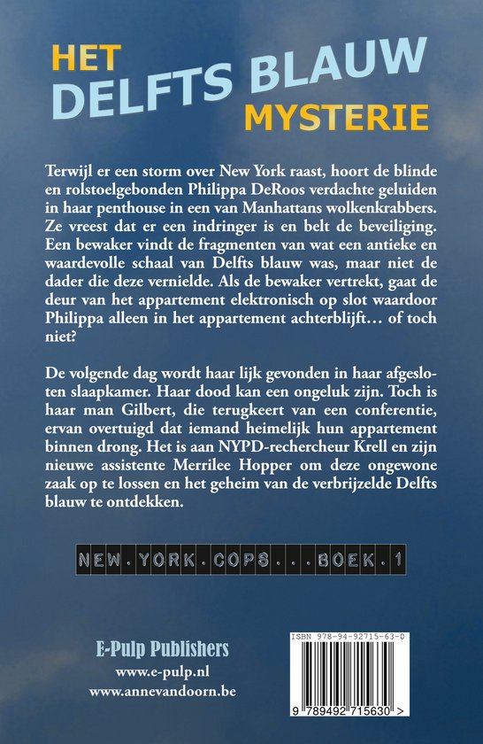 Boek kaft met titel 'Het Delfts Blauw Mysterie' en tekst. E-Pulp Publishers.