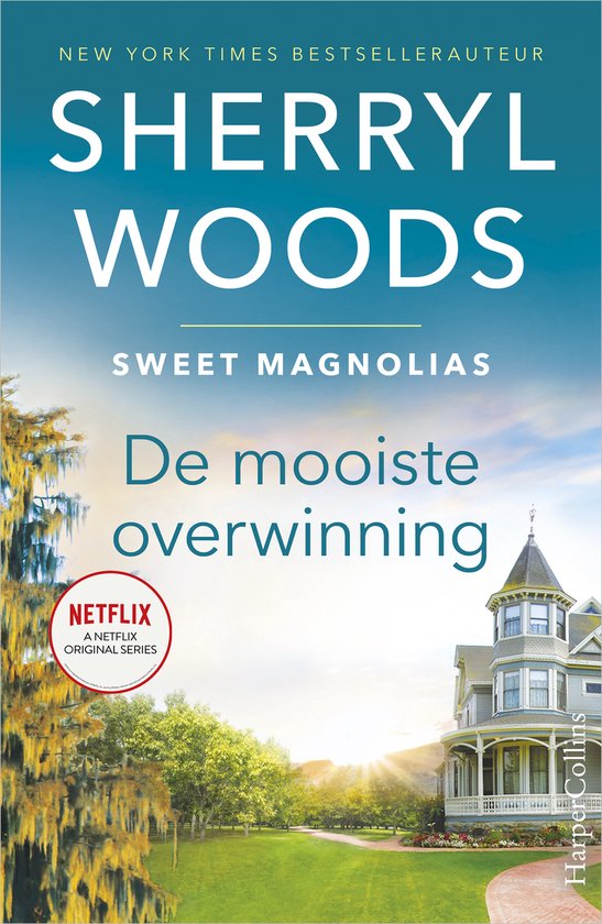 Sweet Magnolias 1 - De mooiste overwinning - cover