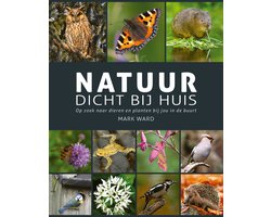 Natuur dicht bij huis