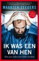 Ik was een van hen