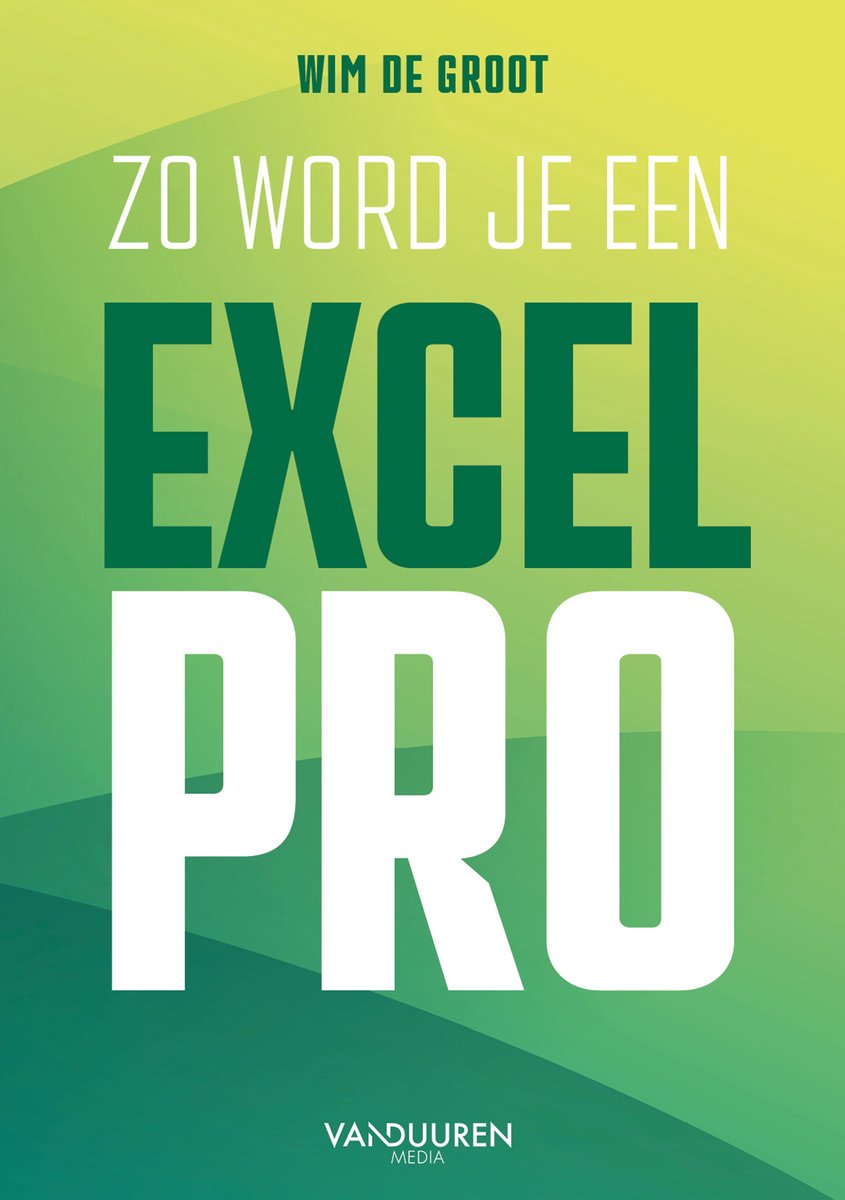 Omslag van Zo word je een Excel-Pro