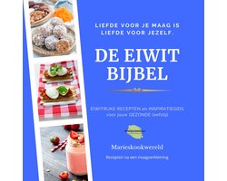 De Eiwitbijbel