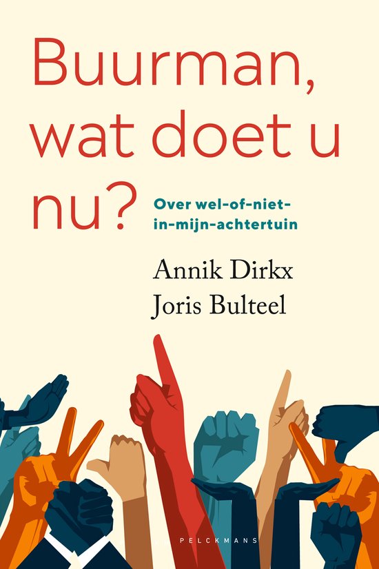 Boekcover met rode titel "Buurman, wat doet u nu?" en illustratie van veelkleurige handen die opsteken.