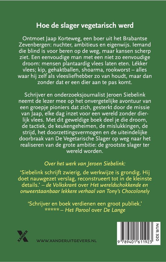Boekomslag van "De Vegetarische Slager" door Jeroen Siebelink, met oranje en zwarte tekst.