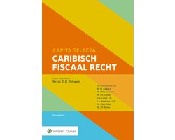Capita selecta Caribisch fiscaal recht
