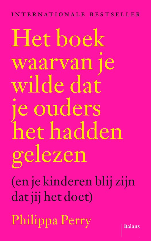 Het boek waarvan je wilde dat je ouders het hadden gelezen - cover