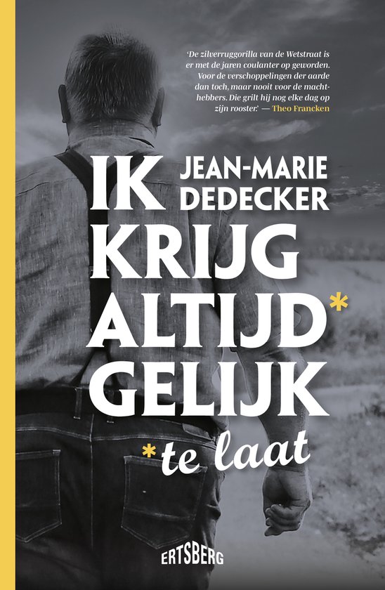 Ik krijg altijd* gelijk - cover