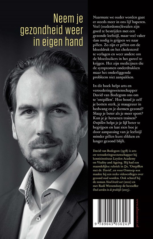Ontpillen gezonder leven in eigen hand, David van Bodegom.
