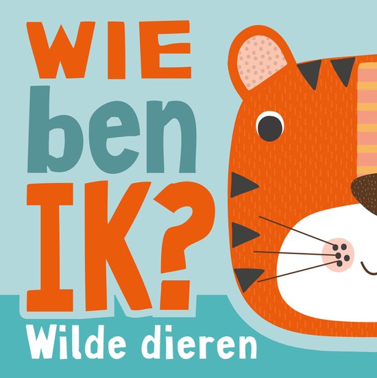 Wie ben ik? Wilde dieren - cover