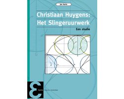 Epsilon uitgaven 80 - Christiaan Huygens: Het Slingeruurwerk