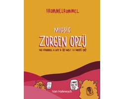 Omslag van Missie zorgen opzij