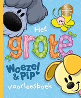Woezel & Pip - Het grote Woezel & Pip voorleesboek