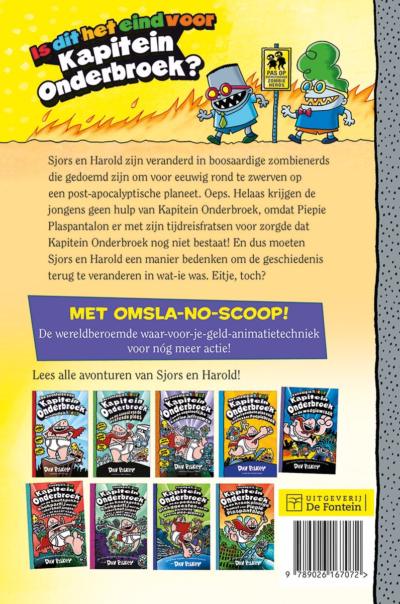 De achterkant van "Kapitein Onderbroek en de revanche van de radioactieve robo-boxers" toont twee vreemde wezens, een wegwijzer met 'PAS OP ZOMBIE LAND', en een reeks eerdere boeken van Kapitein Onderbroek.