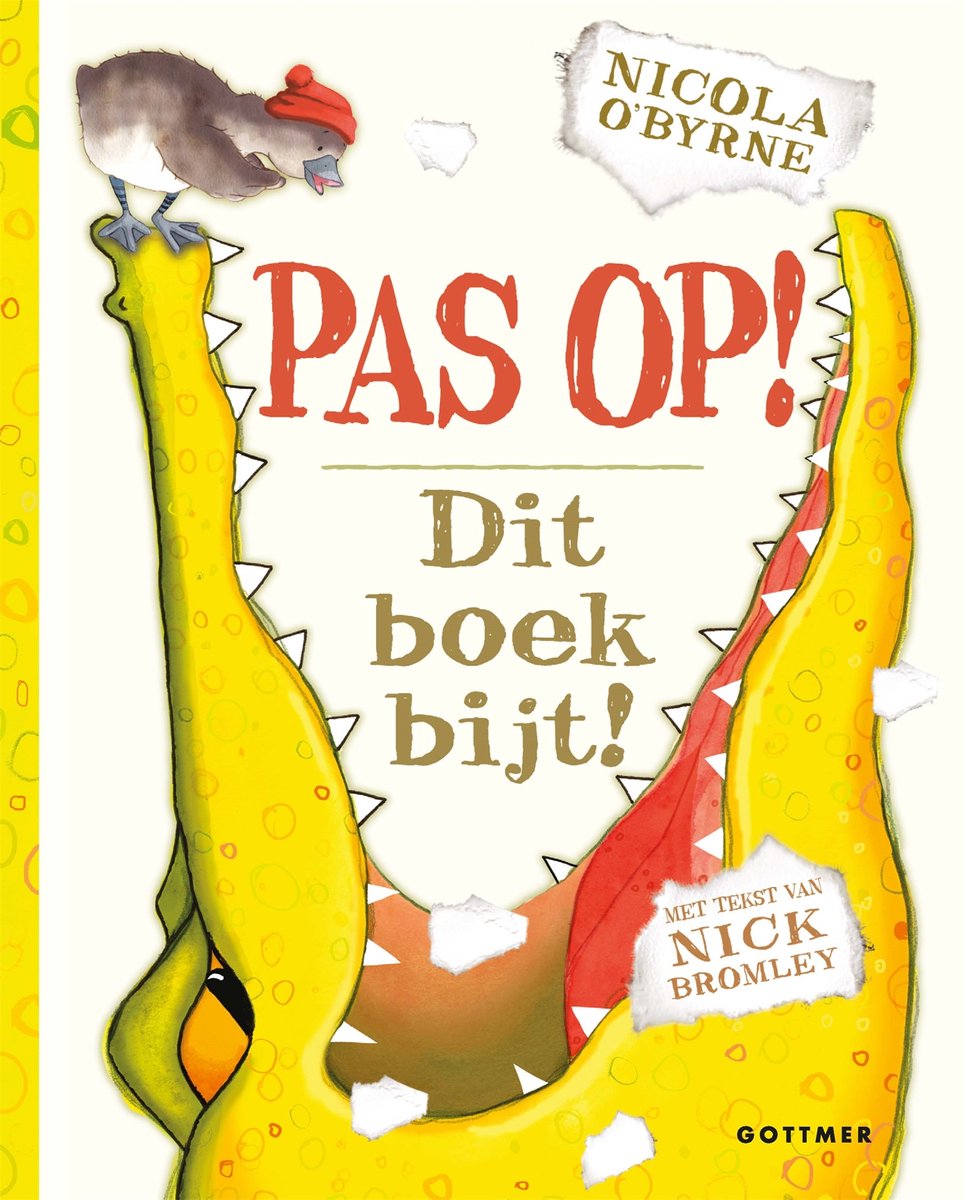 Voorzijde van een kinderboek 'Pas op! Dit boek bijt!' van Nicola O'Byrne en Nick Bromley. Een gele krokodil met scherpe tanden.
