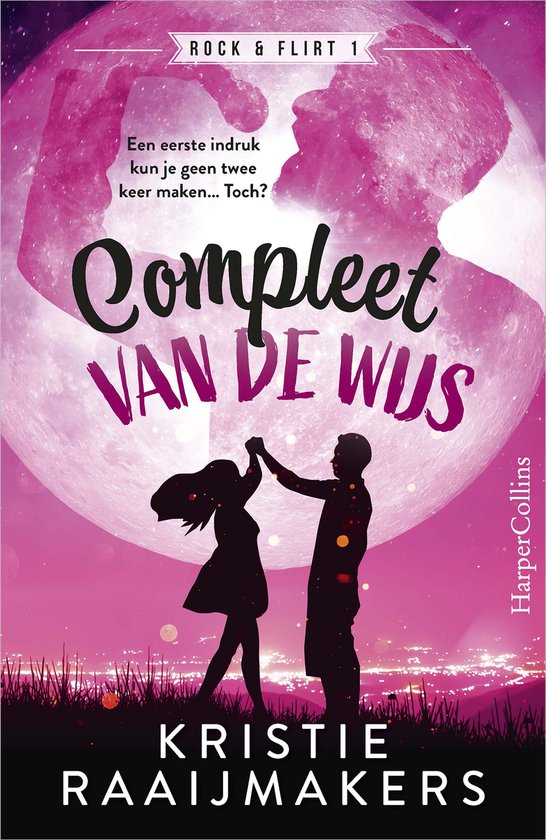 Rock & Flirt 1 - Compleet van de wijs - cover