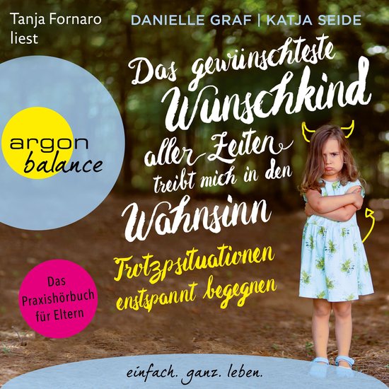 Das gewünschteste Wunschkind aller Zeiten treibt mich in de ... - cover