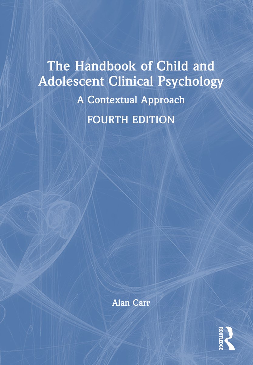 The Handbook Of Child And Adolescent Clinical Psychology van Alan B Carr