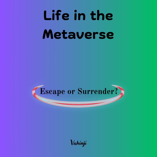 Life in the Metaverse - cover