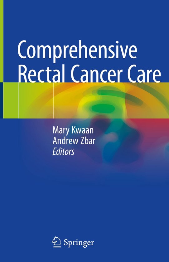 Comprehensive Rectal Cancer Care - cover