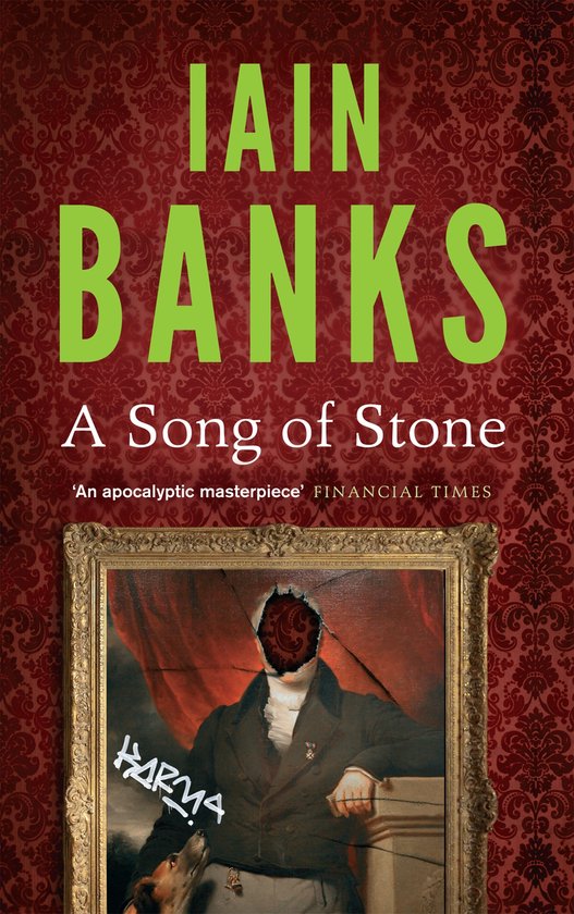 Boek 'A Song of Stone' van Iain Banks, met een schilderij van een man met een gat in zijn gezicht.