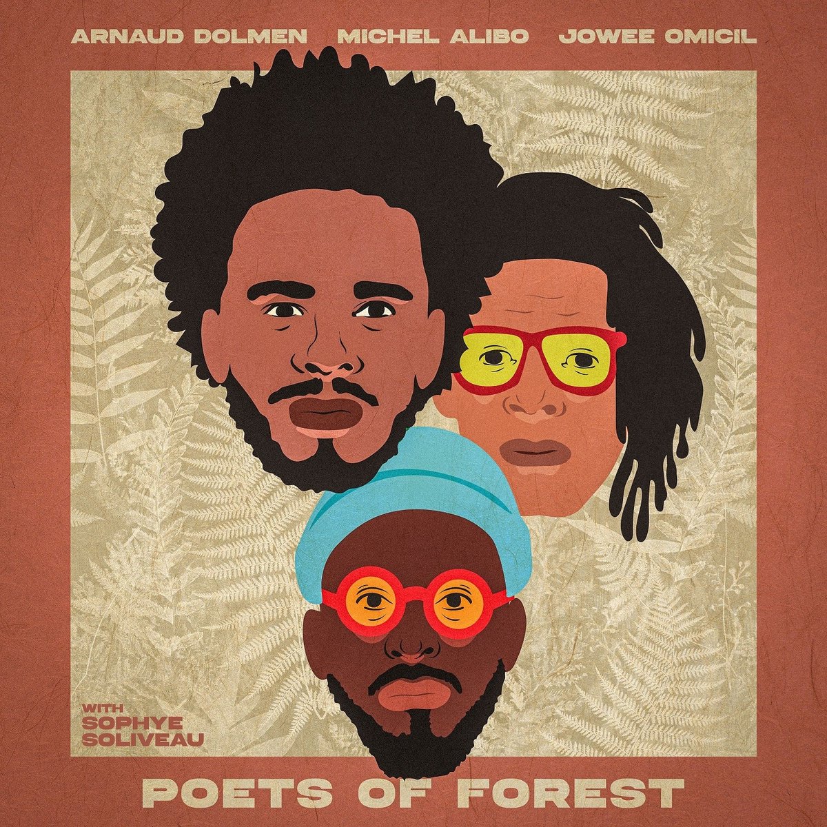 Arnaud Dolmen, Michel Alibo & Jowee Omicil - Poets Of Forest (CD)
