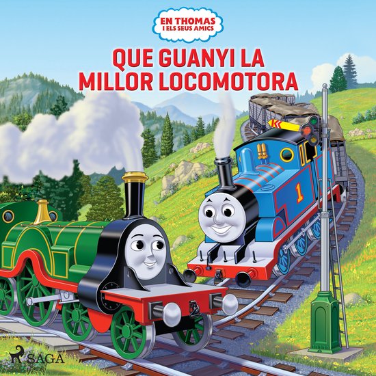 En Thomas i el seus amics - Que guanyi la millor locomotora - cover