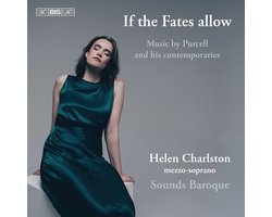 Helen Charlston, Sounds Baroque - If The Fates Allow: Music By Purcell And His Contemporaries (SACD)
