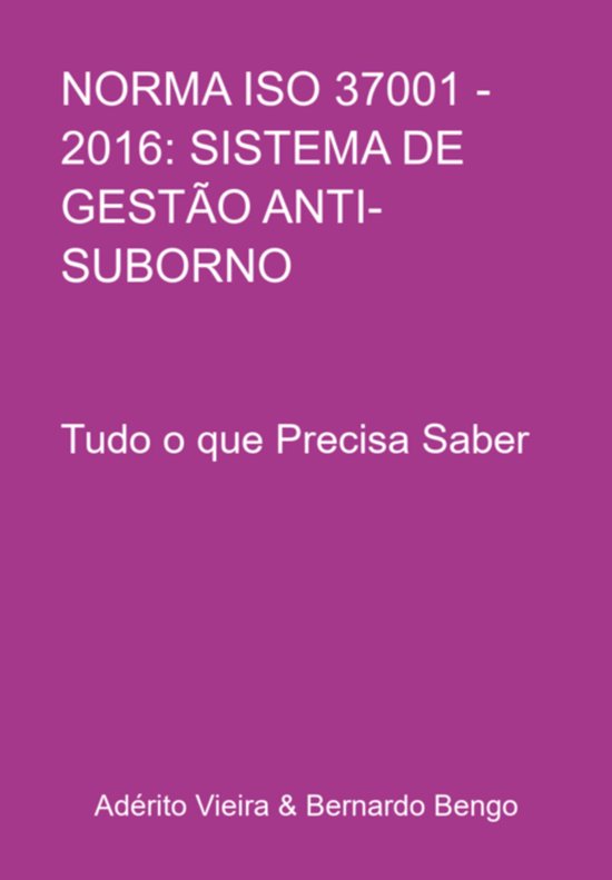 Norma Iso 37001 - 2016: Sistema De Gestão Anti-suborno - cover
