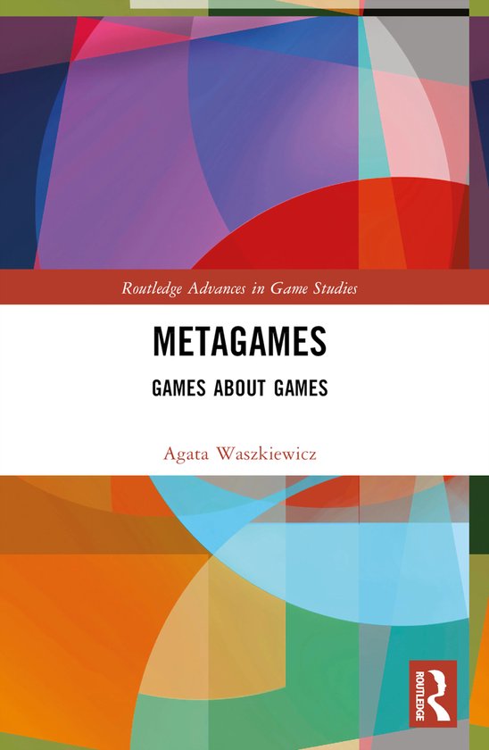 Routledge Advances in Game Studies- Metagames - cover