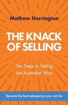 The Knack of Selling: Ten Steps to Selling the Australian Way