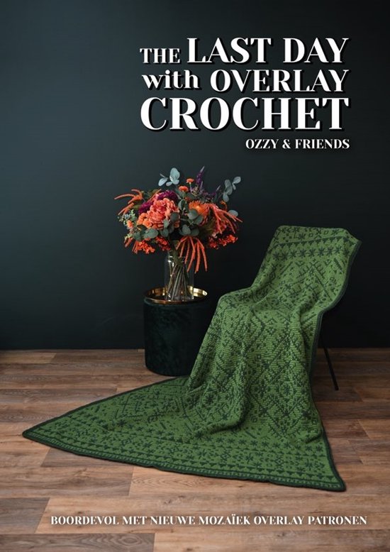 The last day with Overlay Crochet - cover