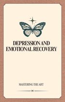 Depression and Emotional Recovery