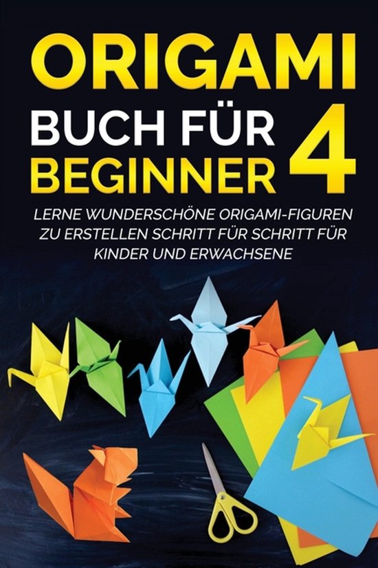 Origami Buch Für Beginner- Origami Buch für Beginner 4 - cover