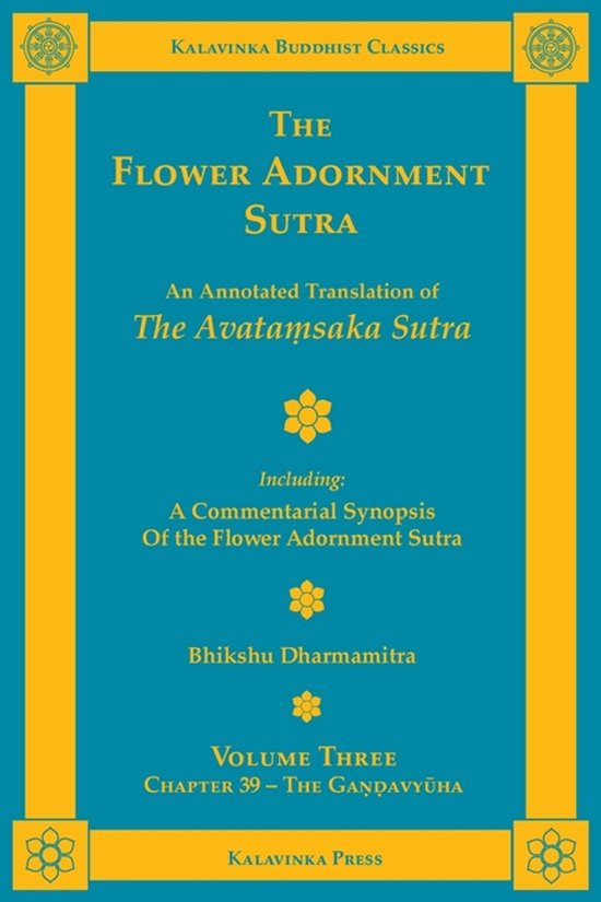 Kalavinka Buddhist Classics-The Flower Adornment Sutra - Volume Three