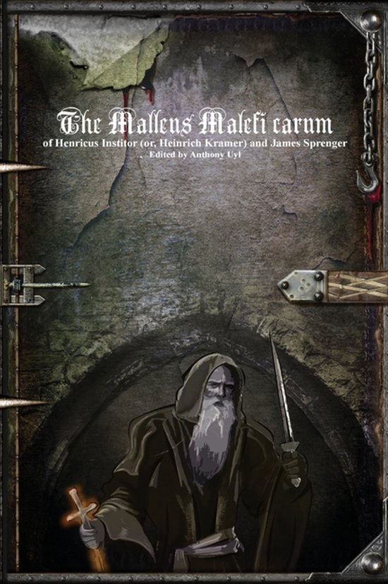 The Malleus Maleficarum