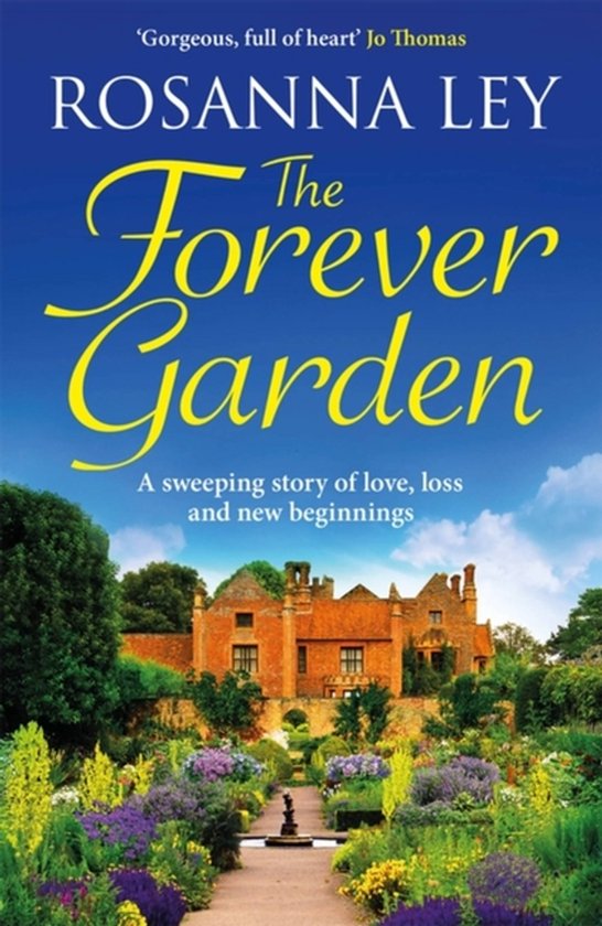 Livre 'The Forever Garden' par Rosanna Ley avec une image d'un grand jardin devant une maison en briques.