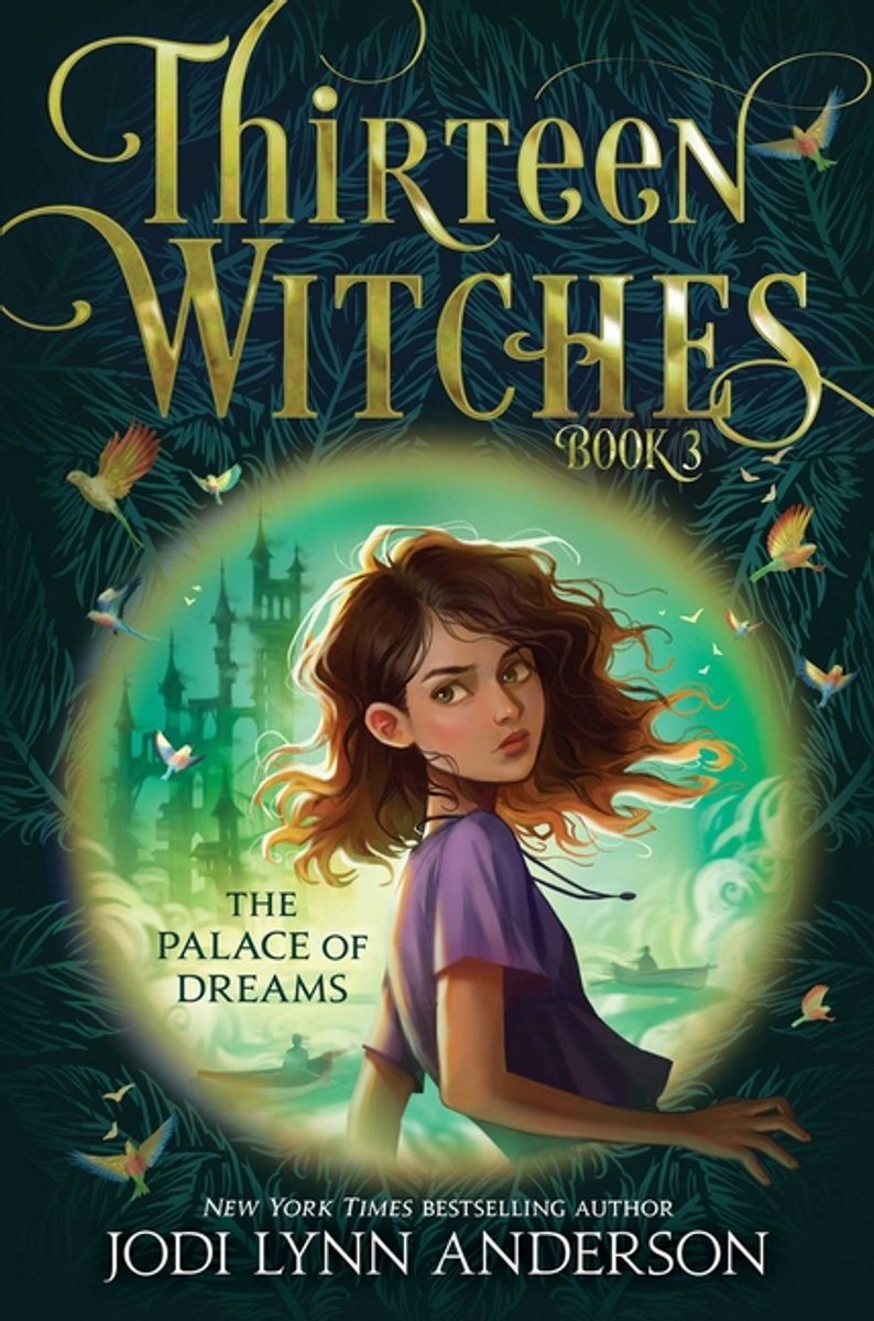 Thirteen Witches-The Palace of Dreams