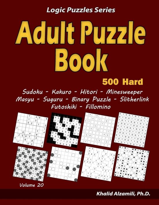 Logic Puzzles- Adult Puzzle Book