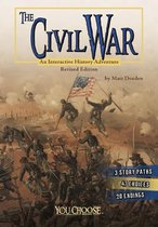 Civil War: an Interactive History Adventure (You Choose