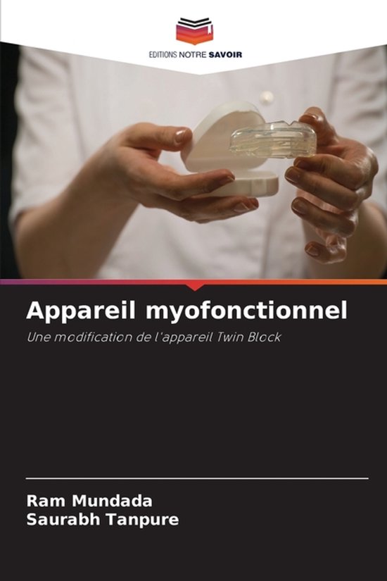 Appareil myofonctionnel