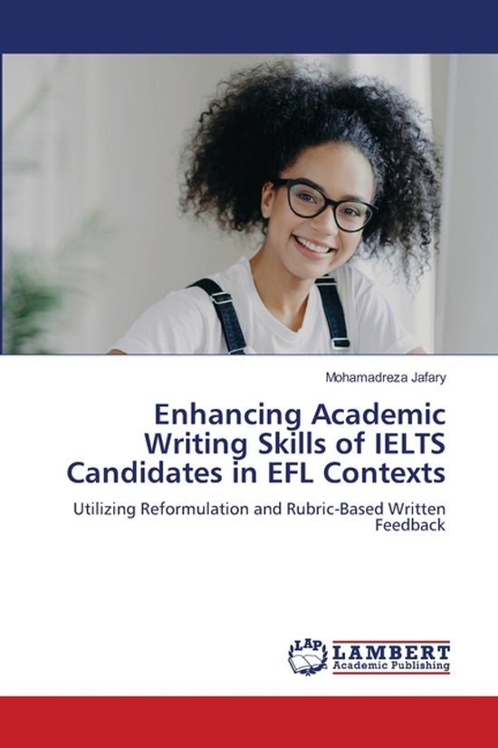 Enhancing Academic Writing Skills of IELTS Candidates in EFL ... - cover